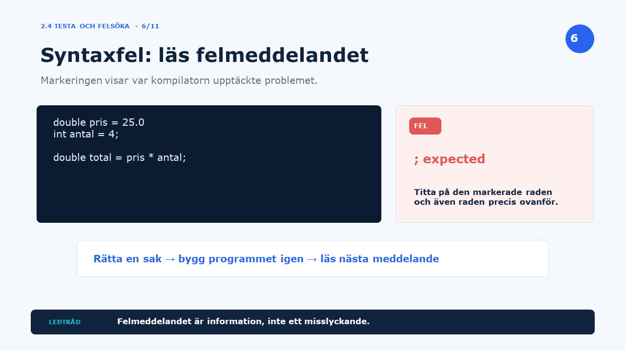 Syntaxfel: läs felmeddelandet
