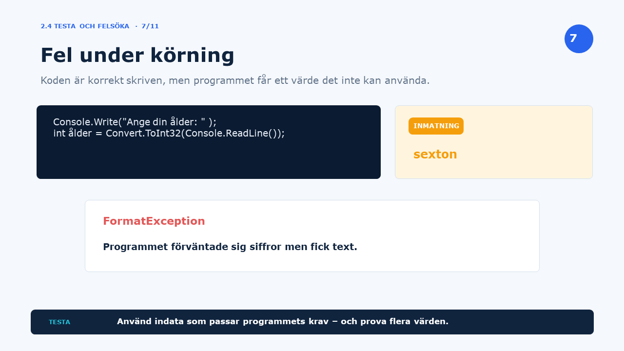 Fel under körning